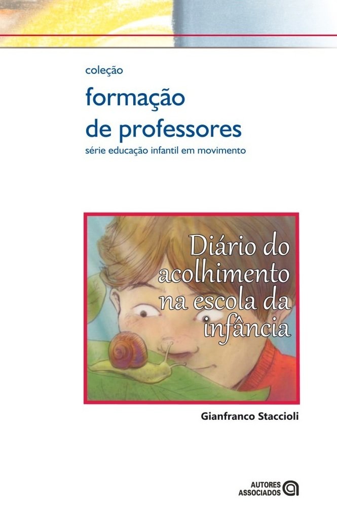 Diário do Acolhimento na Escola da Infância