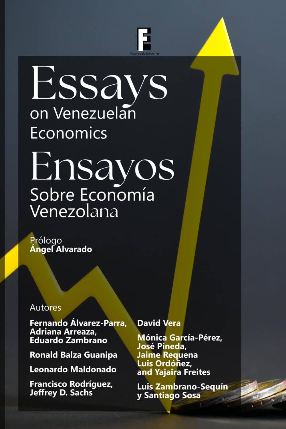 Essays on Venezuelan Economics: Ensayos Sobre Economía Venezolana baixar livro de graça