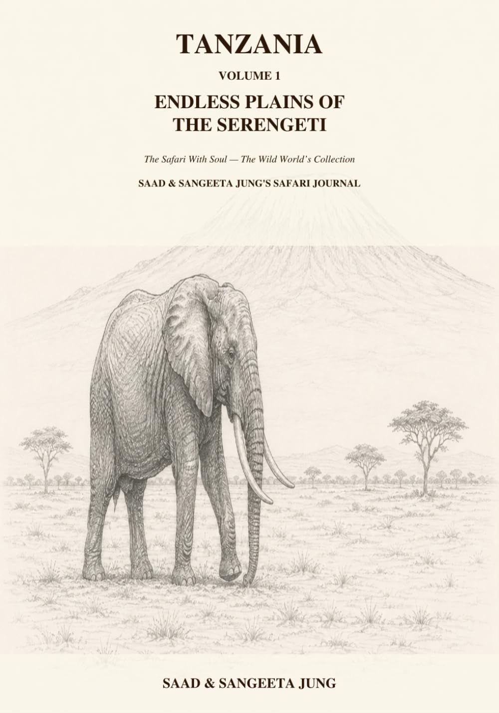 Tanzania - Volume 1: Endless Plains of the Serengeti baixar livro de graça
