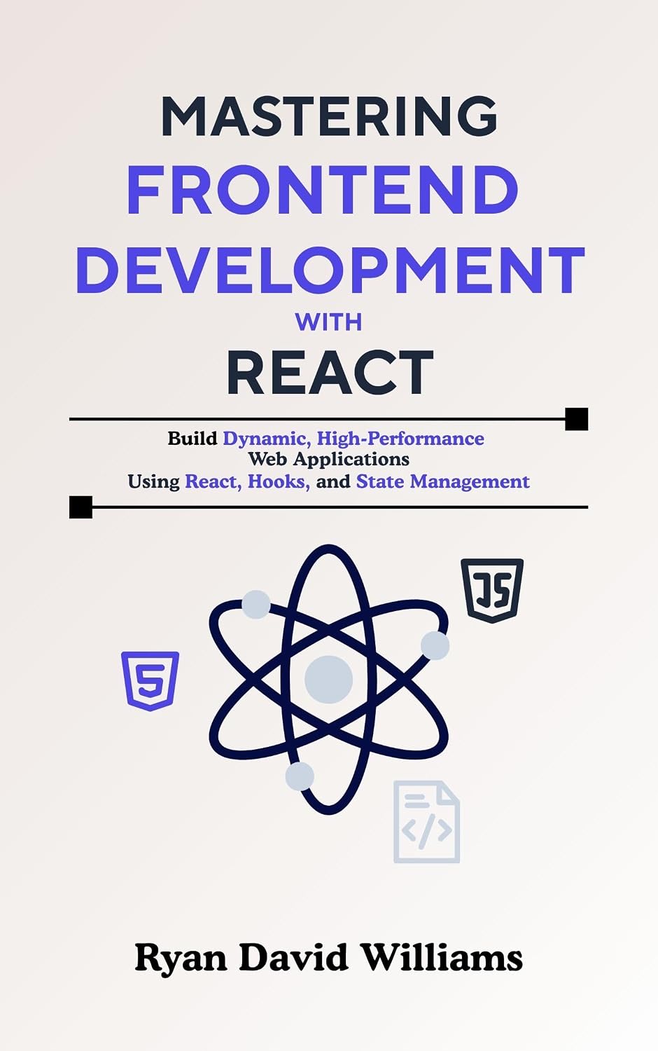Mastering Frontend Development with React: Build Dynamic, High-Performance Web Applications Using React, Hooks, and State Management (The Modern Developer Series) (English Edition) baixar livro de graça