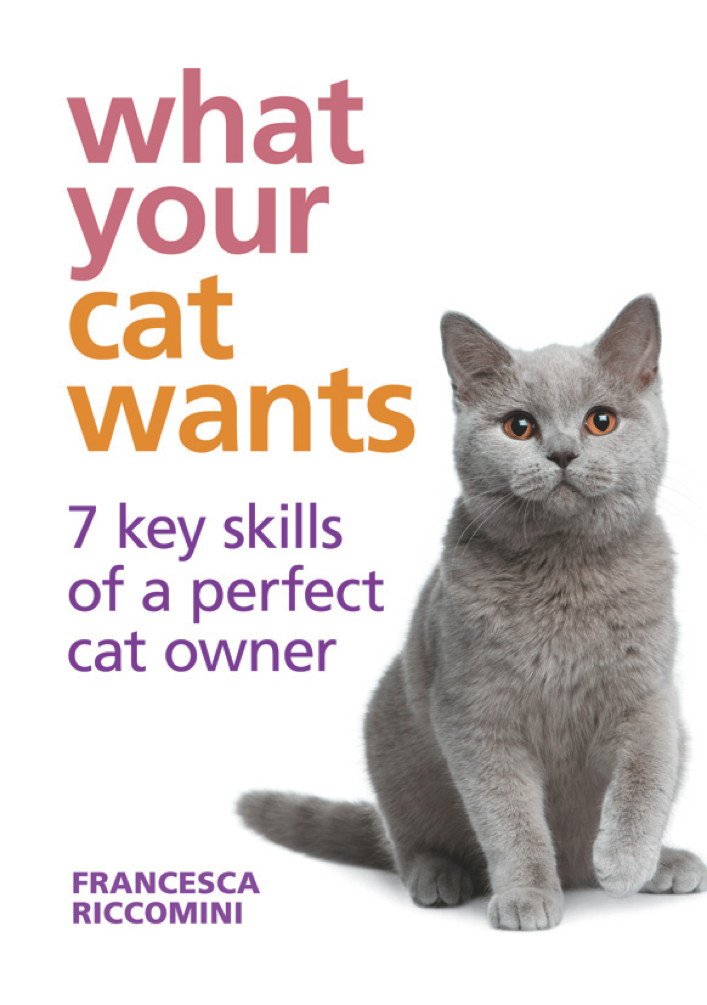 capítulo por capítulo baixar What Your Cat Wants: 7 key skills of a perfect cat owner (English Edition)