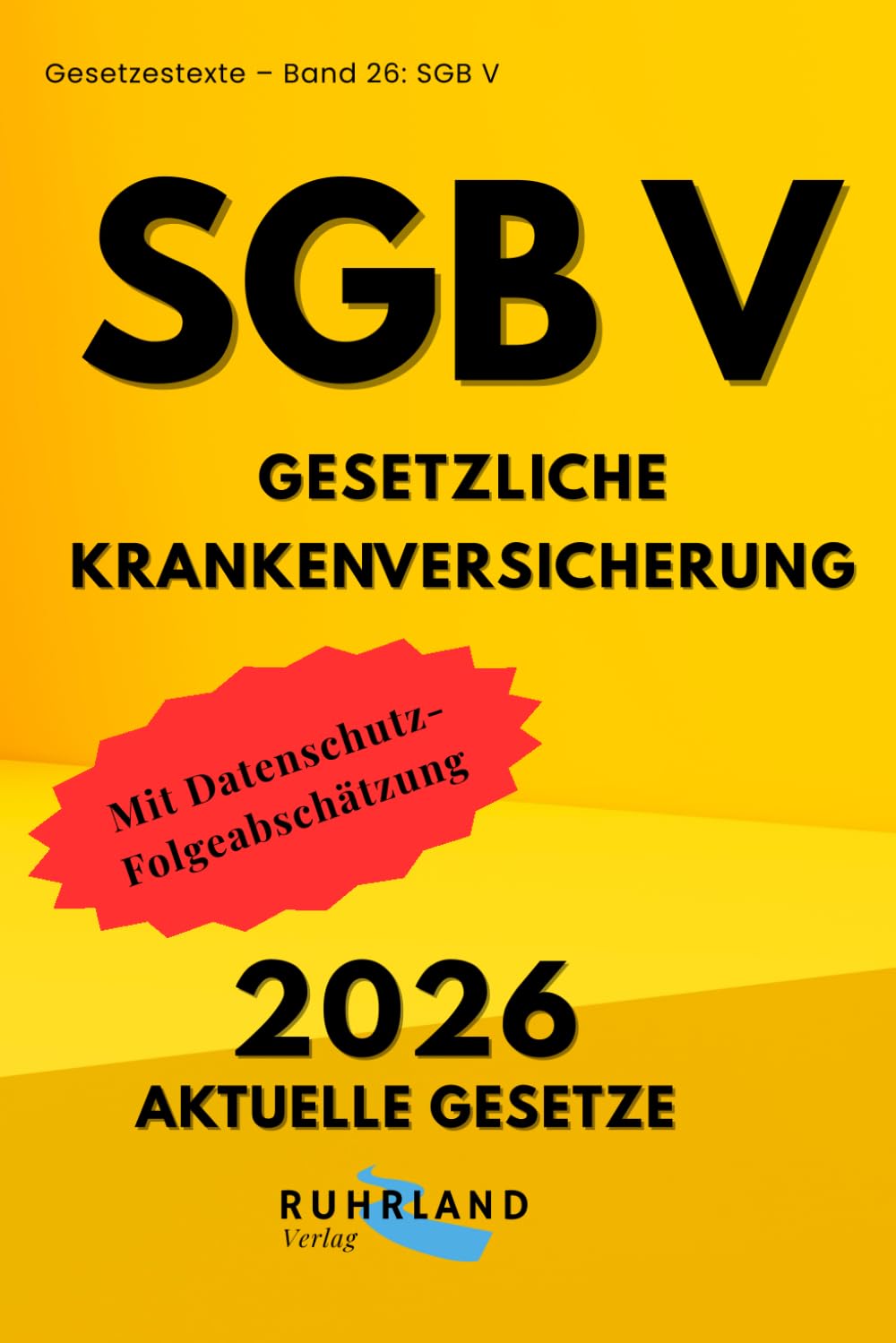 ler totalmente SGB V Gesetzliche Krankenversicherung: aktuelle Textausgabe mit Inhaltsverzeichnis und Sachregister (German Edition)