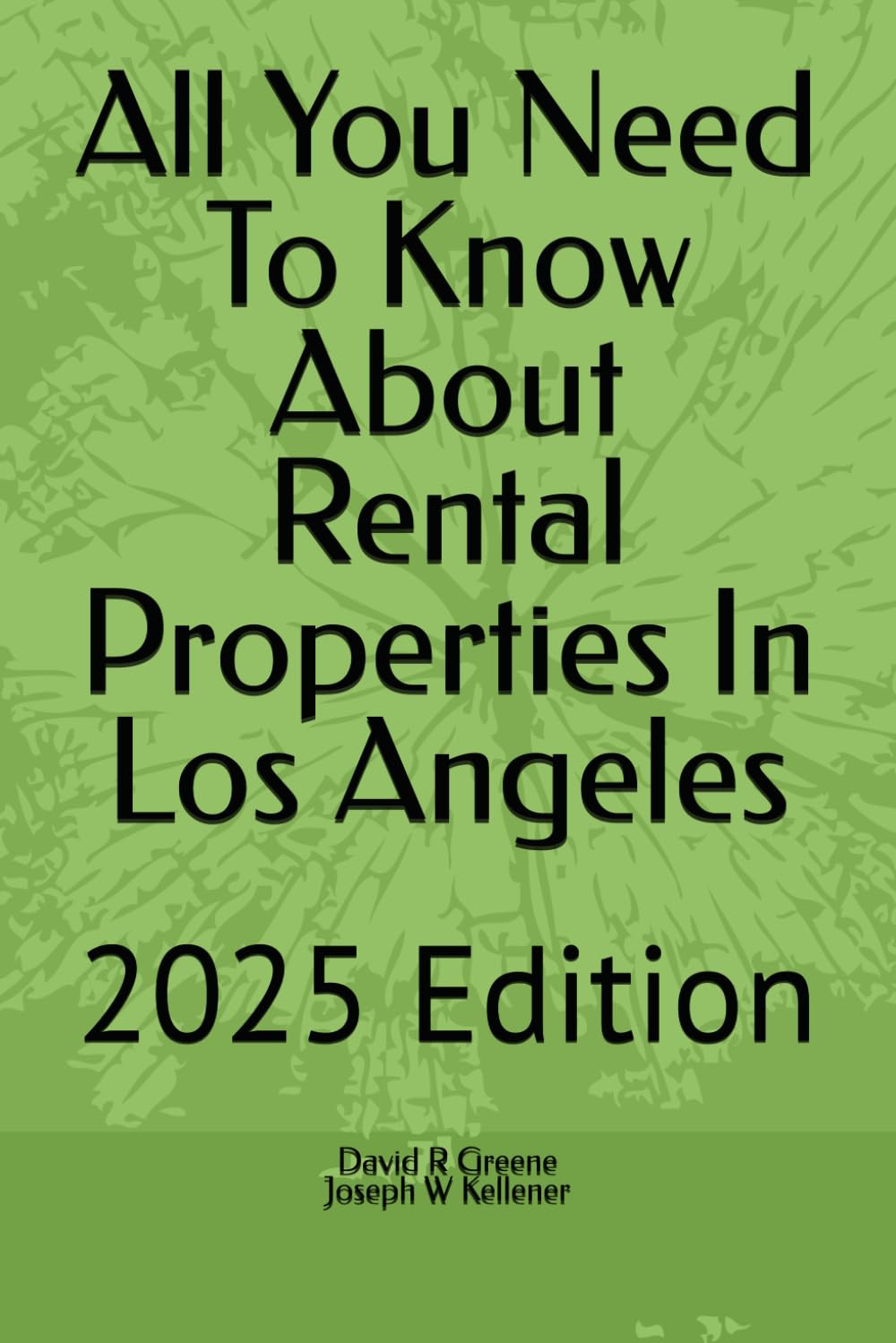 ler totalmente All You Need To Know About Rental Properties In Los Angeles: 2025 Edition