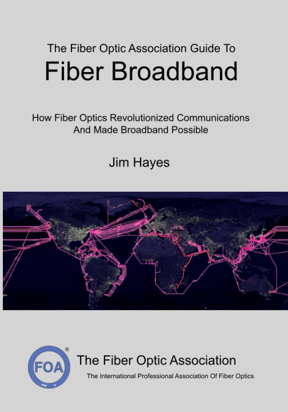 capítulo por capítulo baixar The Fiber Optic Association Guide To Fiber Broadband: How Fiber Optics Revolutionized Communications And Made Broadband Possible (FOA Reference Textbooks On Fiber Optics)