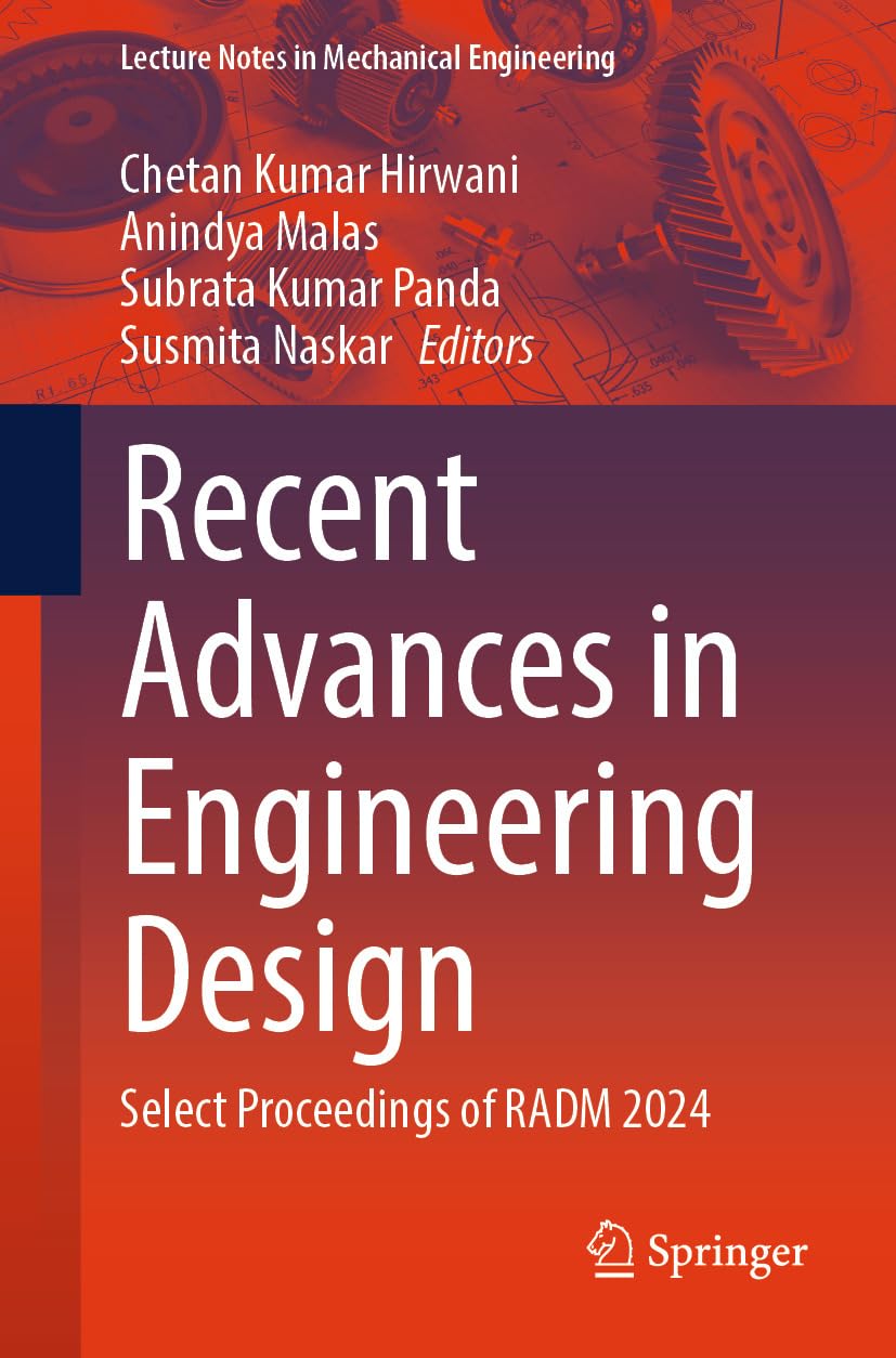 ler totalmente Recent Advances in Engineering Design: Select Proceedings of RADM 2024 (Lecture Notes in Mechanical Engineering) (English Edition)