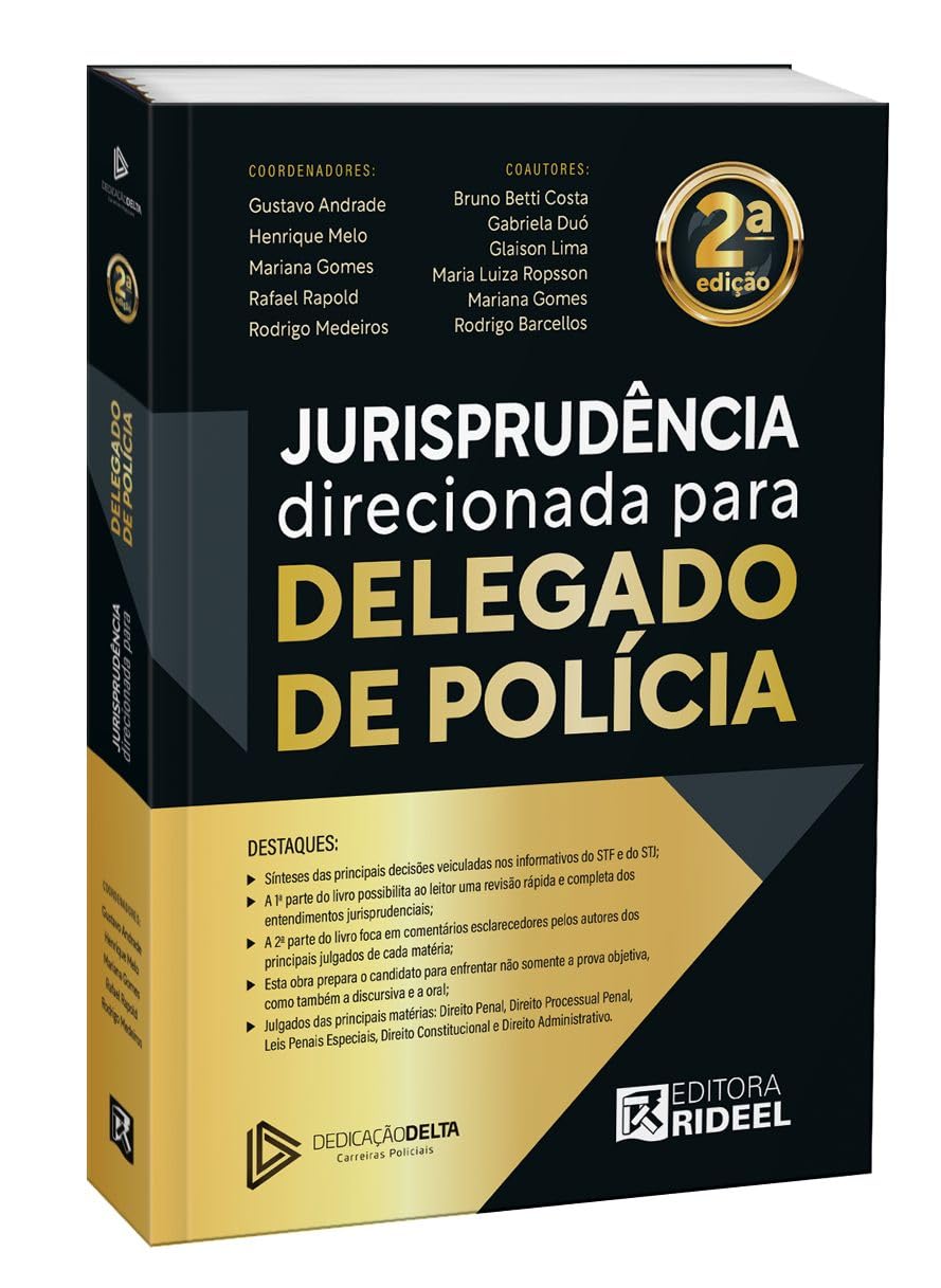 Jurisprudência direcionada para Delegado de Polícia - 2ª Edição baixar o livro de graça