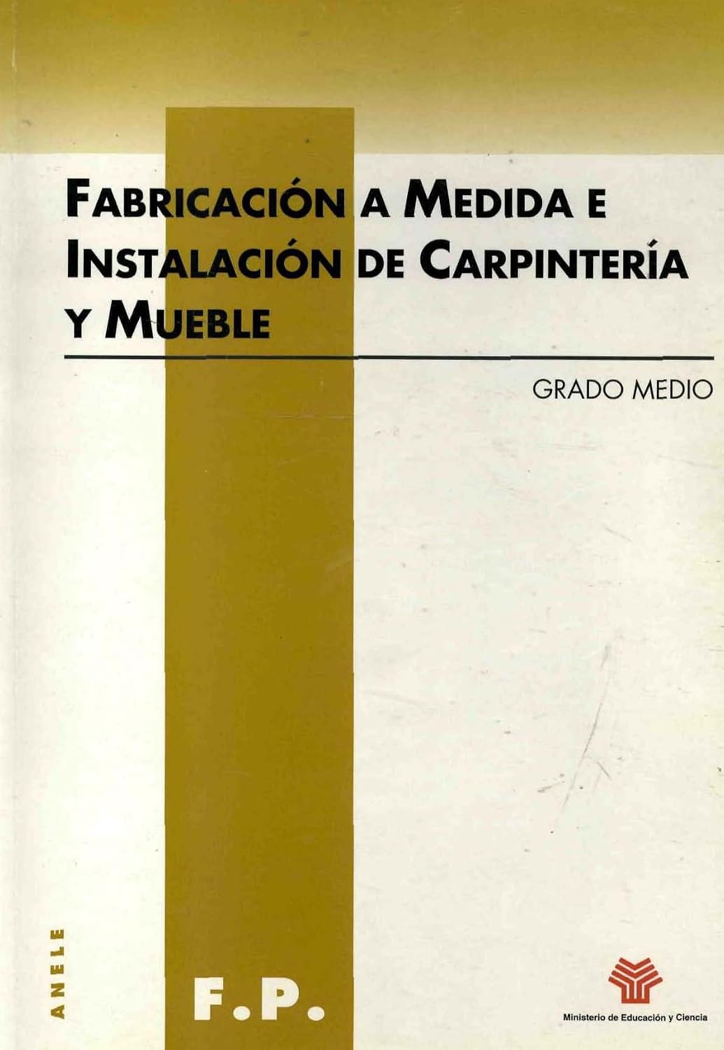 ler totalmente Fabricación a medida e instalación de carpintería y mueble. Grado medio