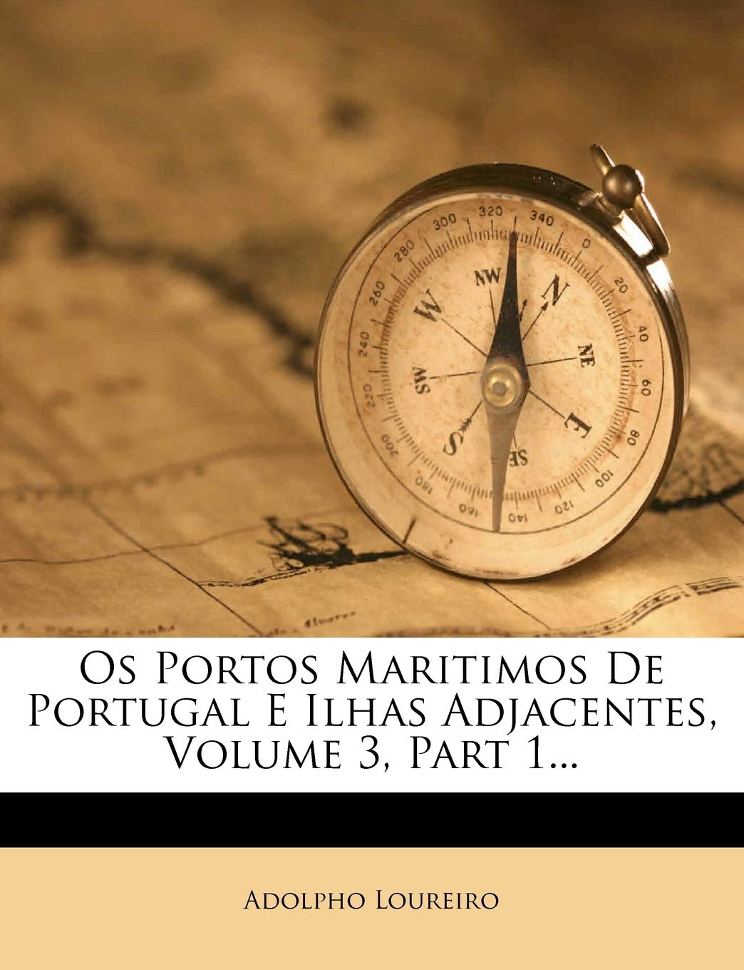 ler totalmente Os Portos Maritimos De Portugal E Ilhas Adjacentes, Volume 3, Part 1...