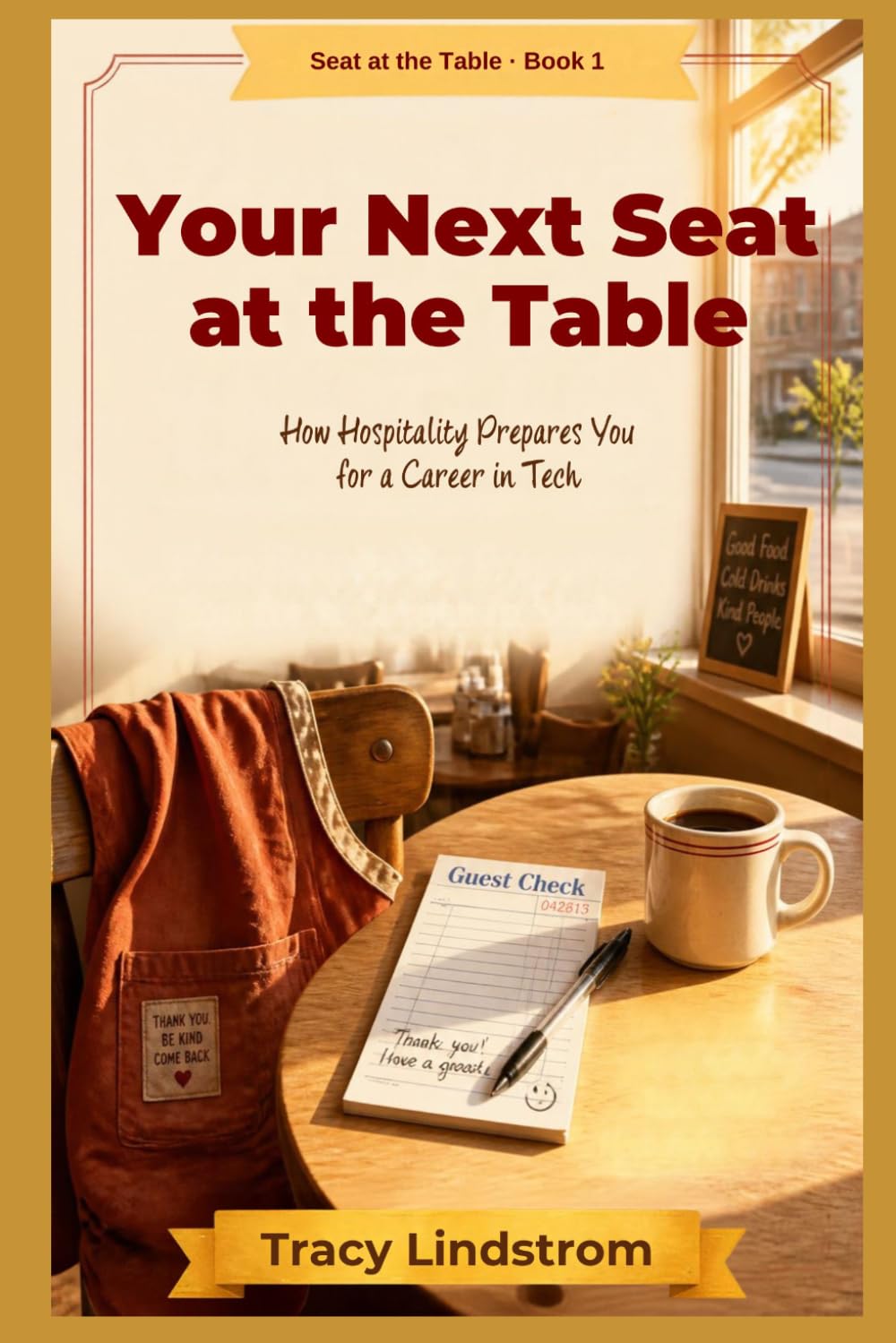 Your Next Seat at the Table: How hospitality prepares you for a career in tech baixar o livro de graça