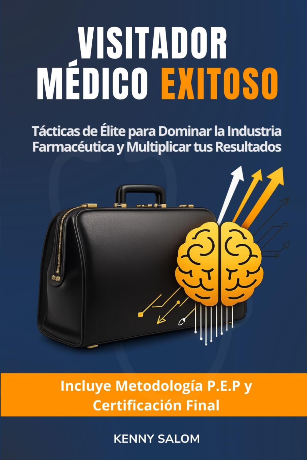 capítulo por capítulo baixar Visitador Médico Exitoso: De Visitador Promedio a Estratega Tácticas de Élite para Dominar la Industria Farmacéutica y Multiplicar tus Resultados (Spanish Edition)