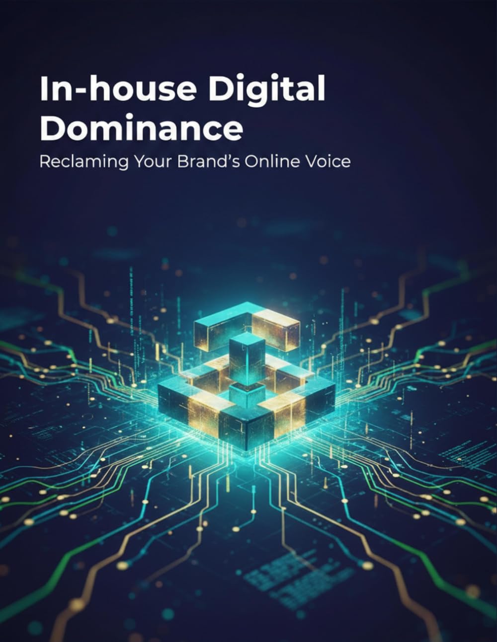 In-House Digital Dominance: Reclaiming Your Brand'S Online Voice baixar livro de graça