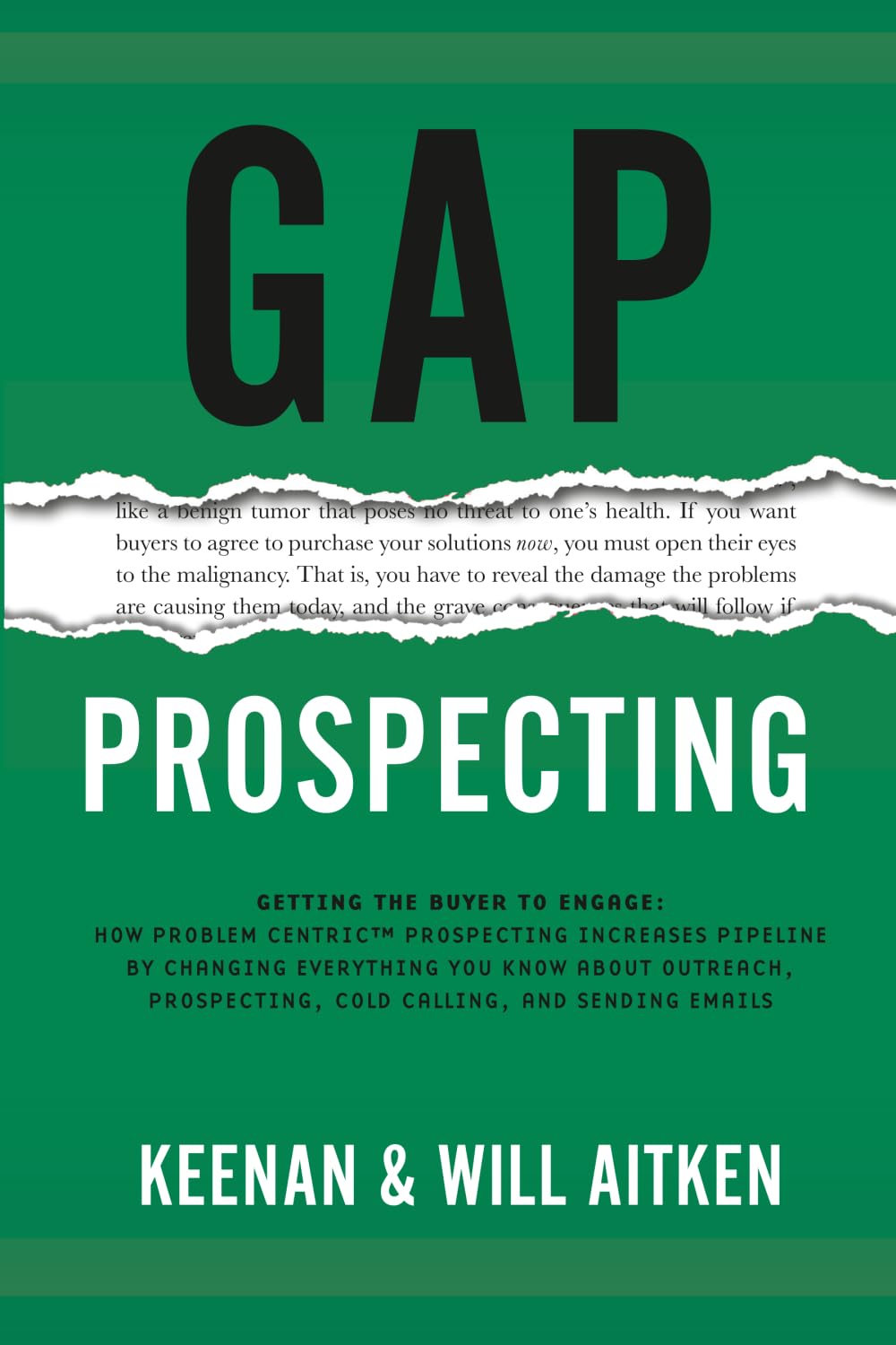 Gap Prospecting: Getting The Buyer To Engage: How Problem Centric Prospecting Increases Pipeline By Changing Everything You Know About Outreach, Prospecting, Cold Calling, And Sending Emails baixar livro de graça