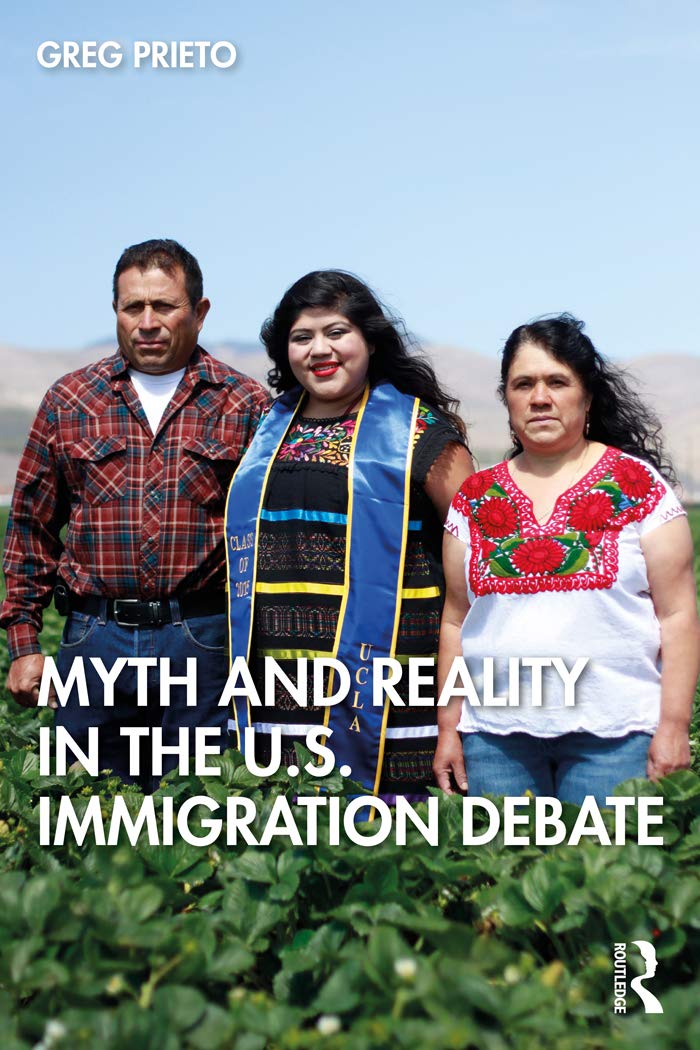 Myth and Reality in the U.S. Immigration Debate (Framing 21st Century Social Issues) (English Edition) baixar livro de graça