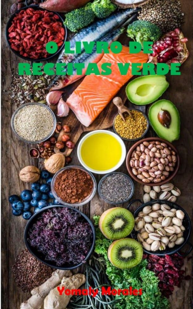 O Livro de Receitas Verde: As receitas mais fáceis e saudáveis baixar livro de graça