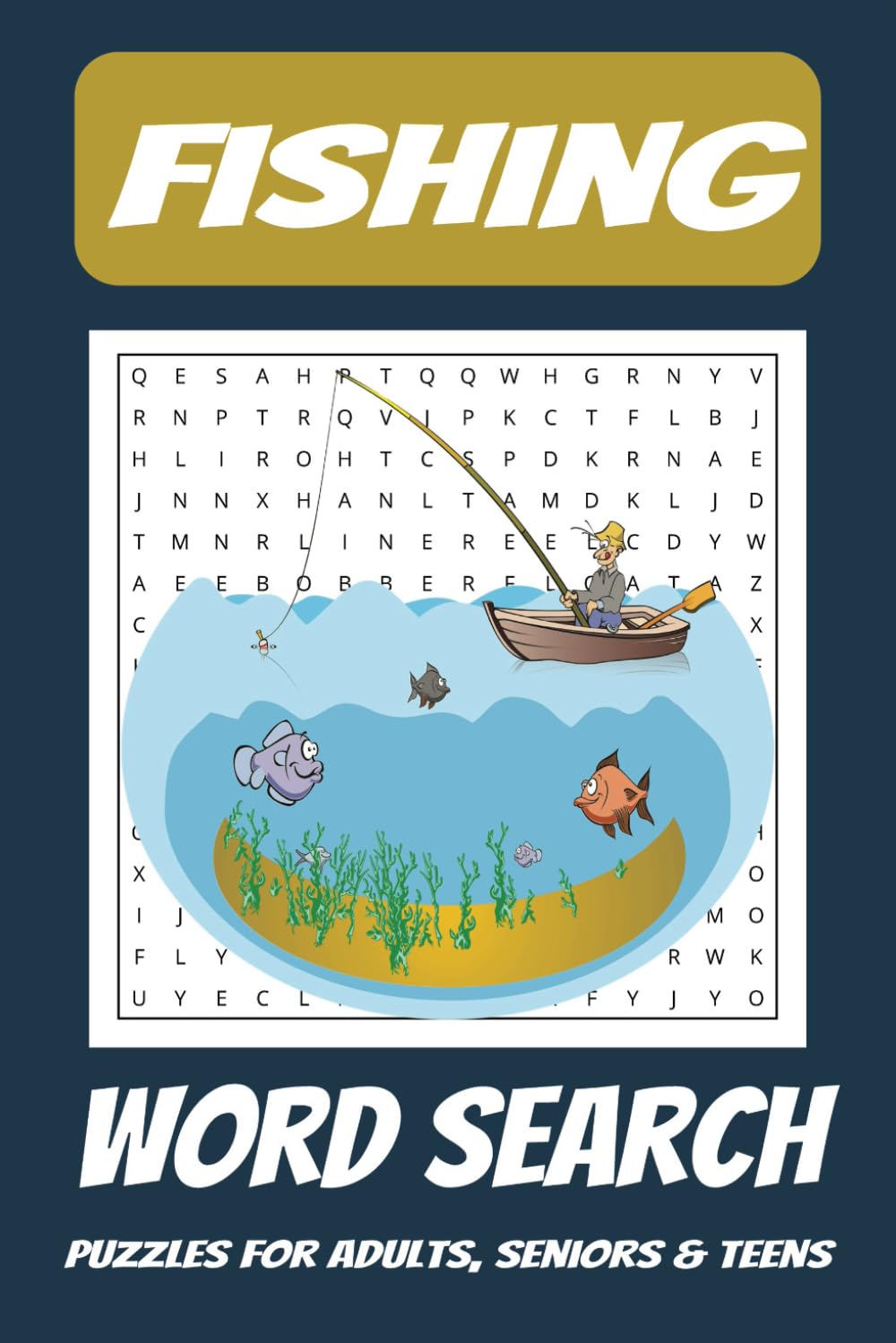 Fishing Word Search Puzzle Book: Word Searches with Easy to Read Print About Deep Sea, Lake, River Fishing and More | 6×9 inches, 110 pages, | 50+... Gift for Vacations, Holidays and Free Time baixar livro de graça