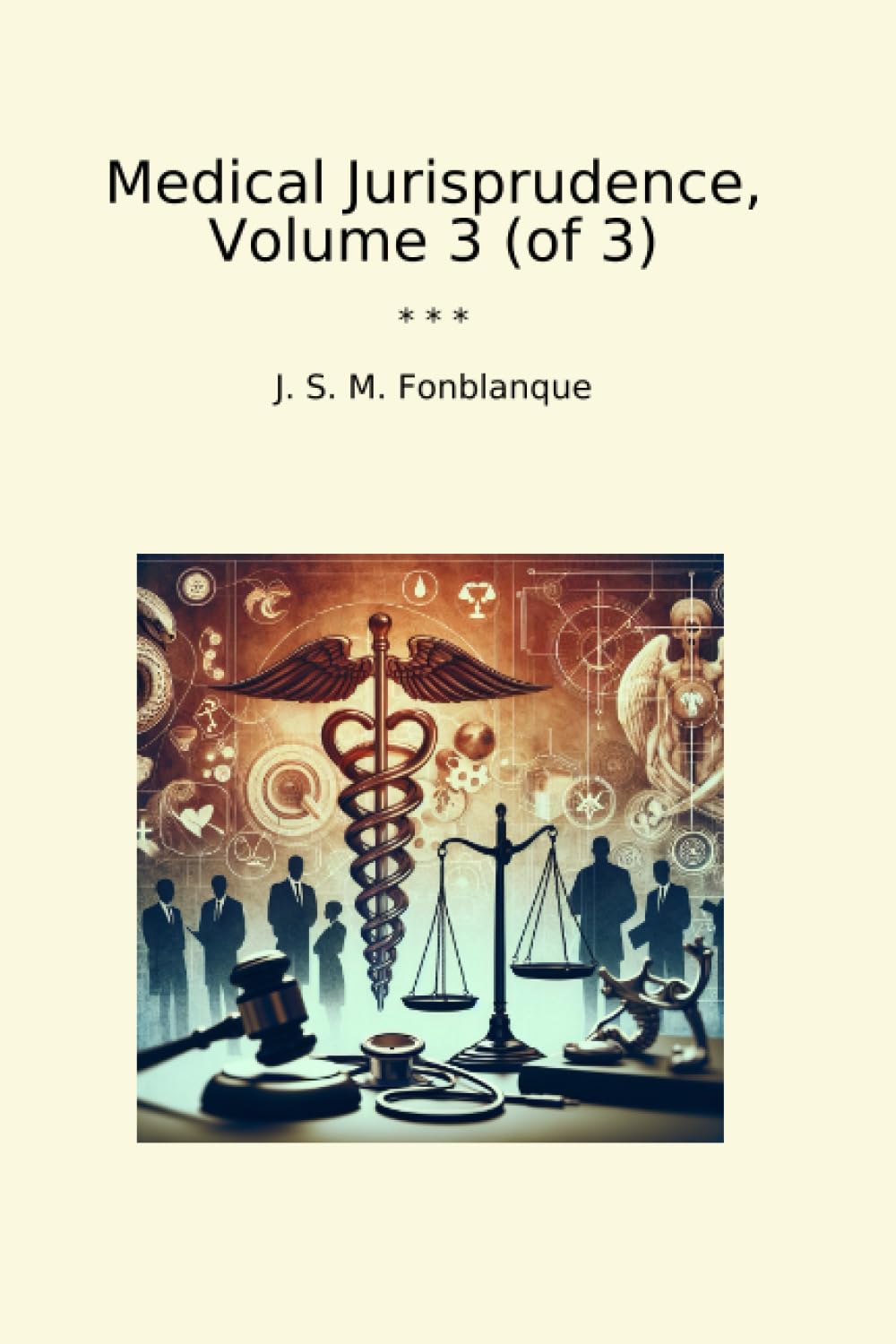 Medical Jurisprudence, Volume 3 (of 3) (Classic Books) baixar o livro de graça