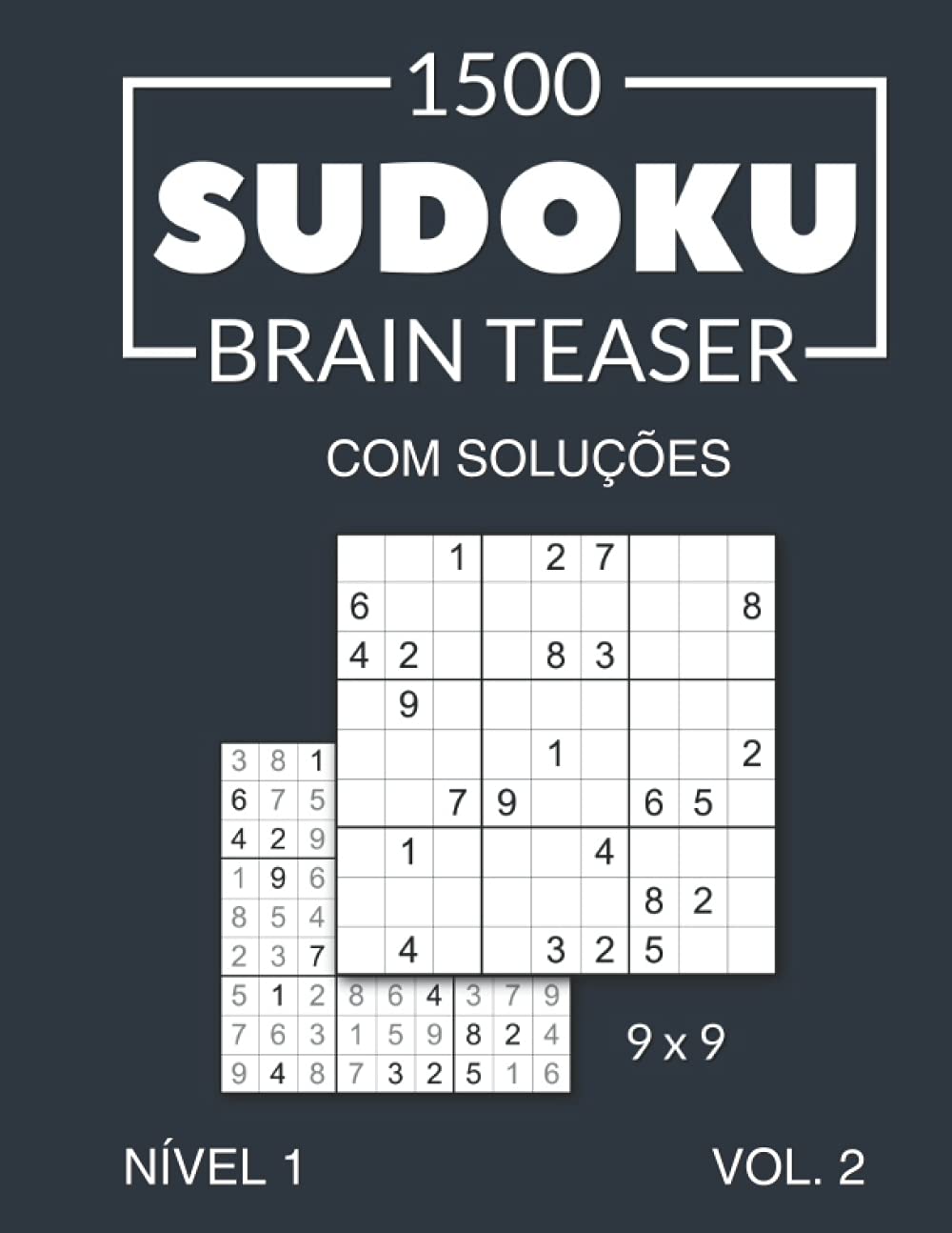 1500 Sudoku Brain Teaser 9x9 com soluções Nível 1 Vol. 2 (Portuguese Edition) baixar livro de graça