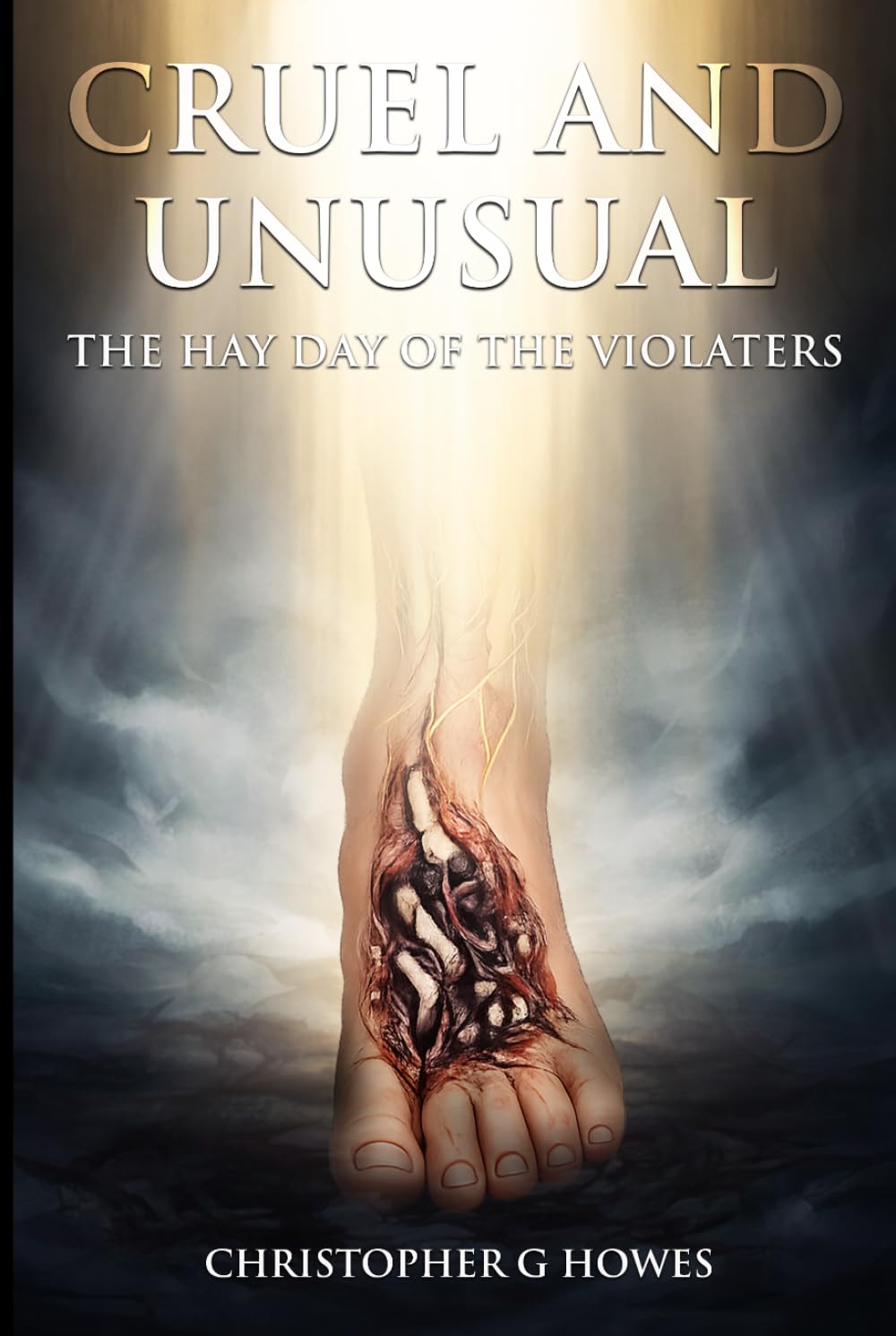 CRUEL AND UNUSUAL: THE HAY DAY OF THE VIOLATORS baixar o livro de graça