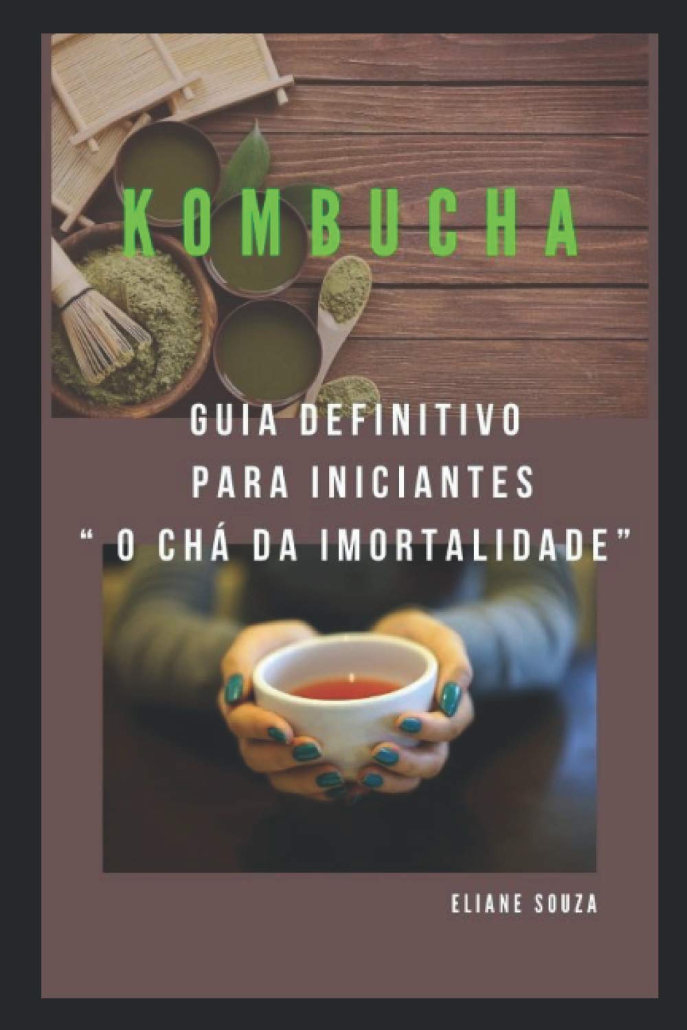 Kombucha: Guia definitivo para iniciantes baixar livro de graça