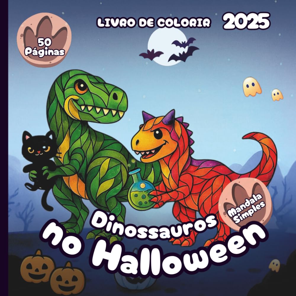 Dinossauros no Halloween – Livro de Colorir 2025 – Estilo Simples de Mandala: 50 Páginas de Dinos Amigos Prontos para Gostosuras ou Travessuras (Portuguese Edition) baixar o livro de graça