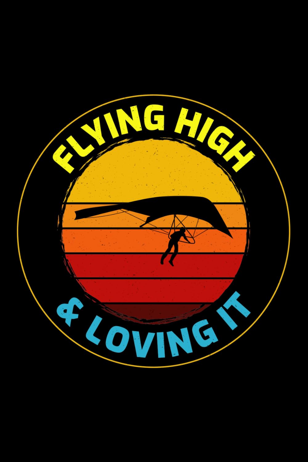Flying High and Loving it: Hang Gliding Air Sports Journal Notebook for Writing baixar o livro de graça