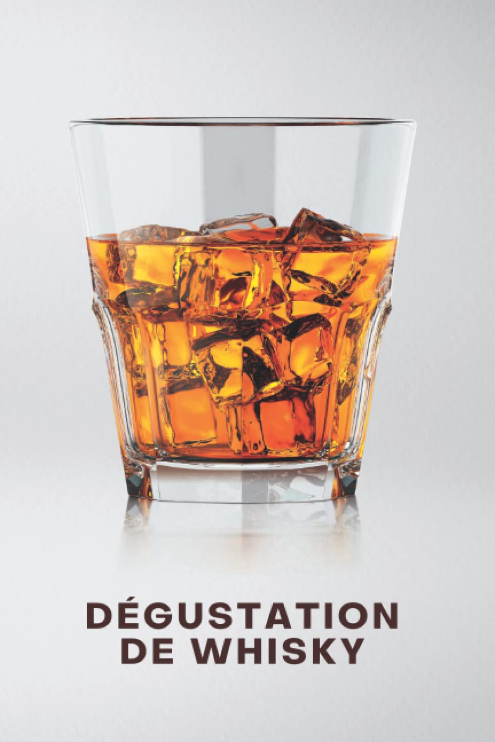 capítulo por capítulo baixar Carnet de dégustation de Whisky - Notez chaque whisky, scotch, bourbon... que vous goutez - 100 fiches à remplir (French Edition)