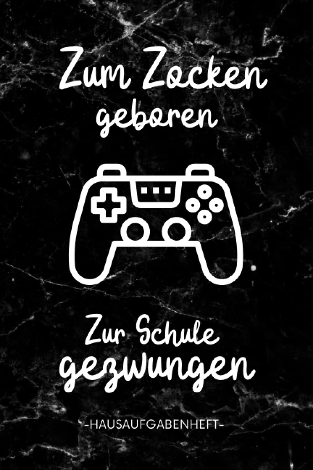 ler totalmente Hausaufgabenheft: mit 2x Stundenplan | DIN A5 | 109 Seiten | Schülerplaner Gymnasium Teenager, Hausaufgabenplaner Jungen, Lustige Gamer (German Edition)