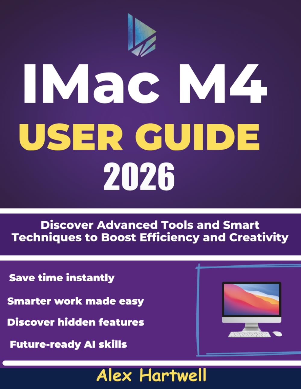capítulo por capítulo baixar The imac m4 user guide 2026: Discover Advanced Tools and Smart Techniques to Boost Efficiency and Creativity