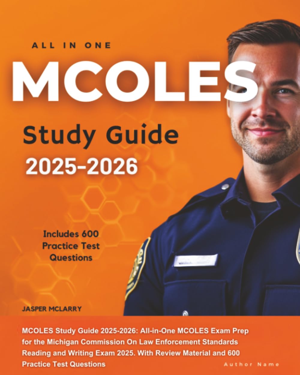capítulo por capítulo baixar MCOLES Study Guide 2025-2026: All-in-One MCOLES Exam Prep for the Michigan Commission On Law Enforcement Standards Reading and Writing Exam 2025. With Review Material and 600 Practice Test Questions