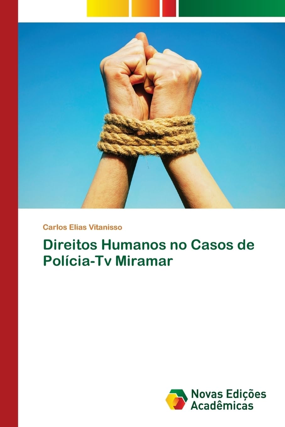 Direitos Humanos no Casos de Polícia-Tv Miramar baixar o livro de graça