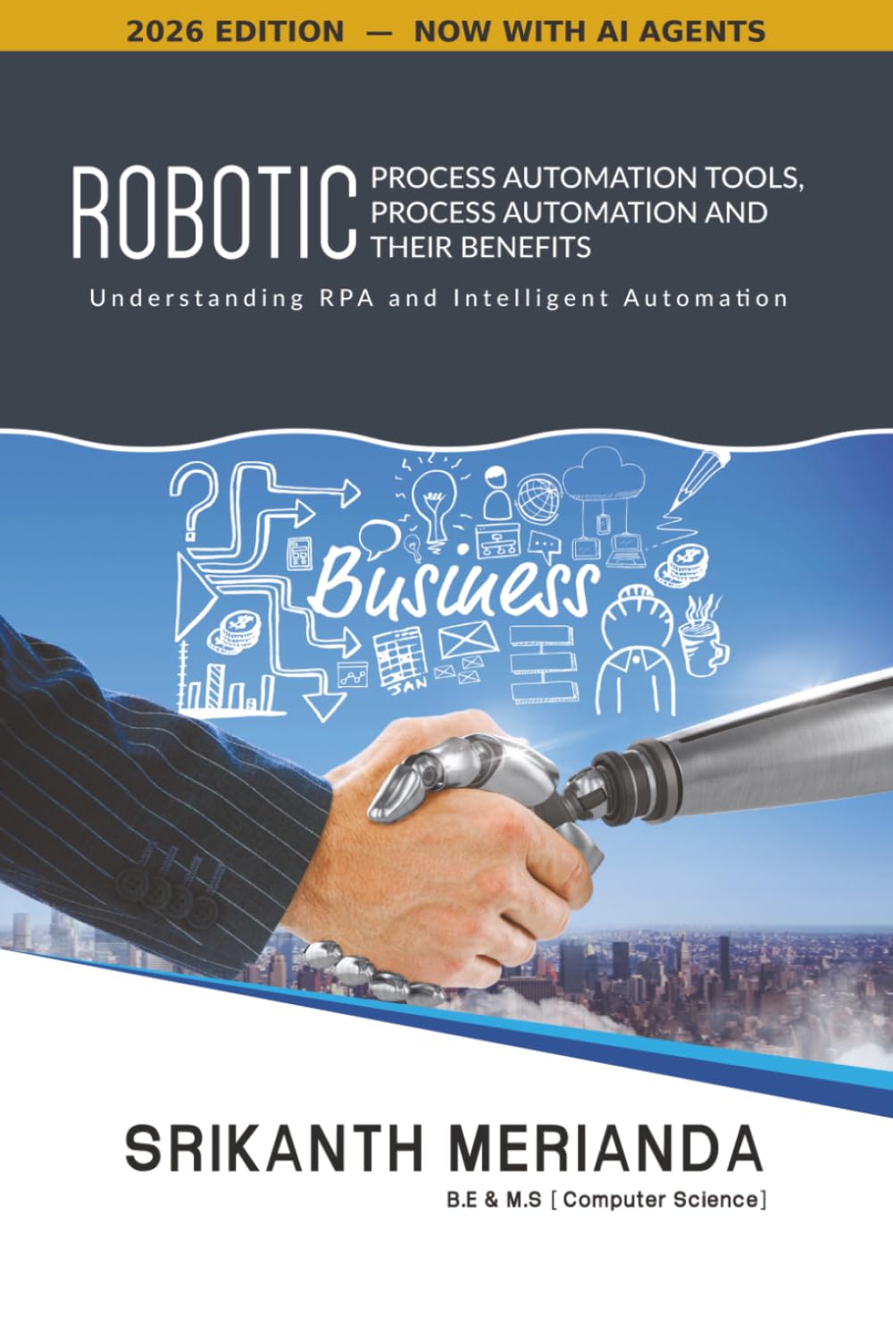ler totalmente Robotic Process Automation Tools, Process Automation and their Benefits: Understanding RPA and Intelligent Automation
