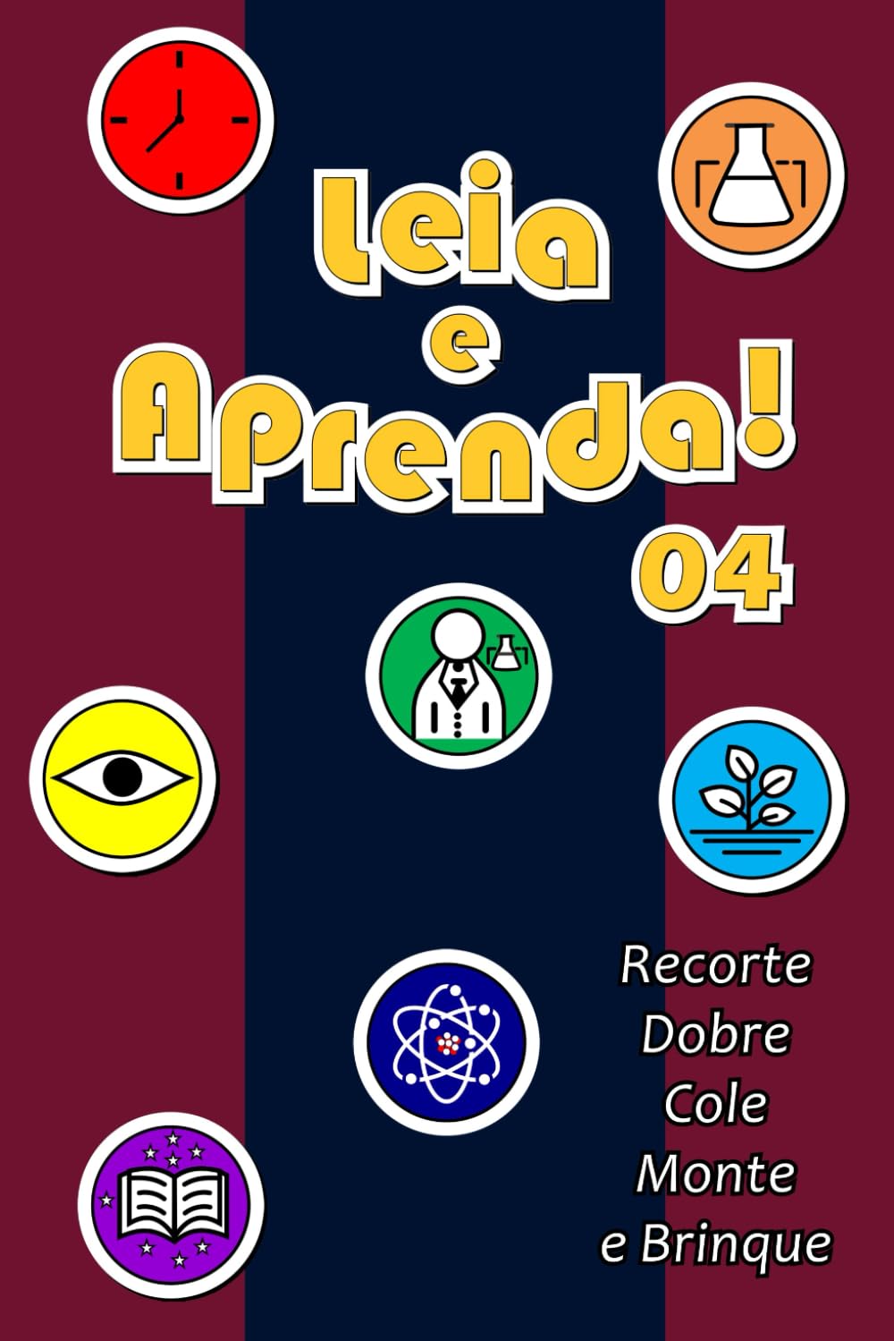ler totalmente Leia e Aprenda! 04: recorte, dobre, cole, monte e brinque (Portuguese Edition)