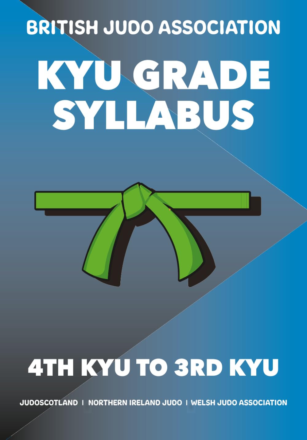 ler totalmente British Judo Kyu Grade Syllabus by Koka Kids 4th to 3rd Kyu Green Belt: For the advancing adult judoka