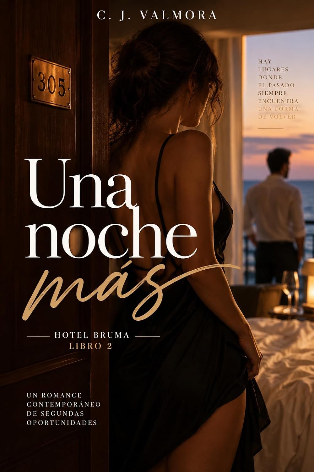 ler totalmente Una noche más: Un romance contemporáneo de segundas oportunidades (Hotel Bruma nº 2) (Spanish Edition)