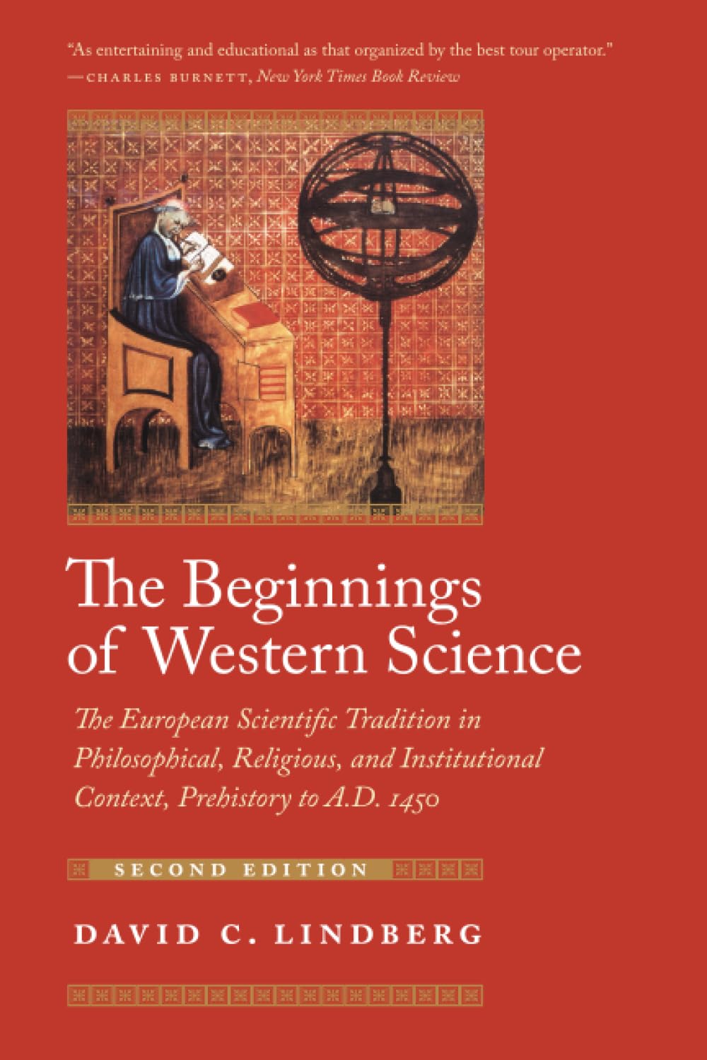 The Beginnings of Western Science: The European Scientific Tradition in Philosophical, Religious, and Institutional Context, Prehistory to A.D. 1450 baixar o livro de graça