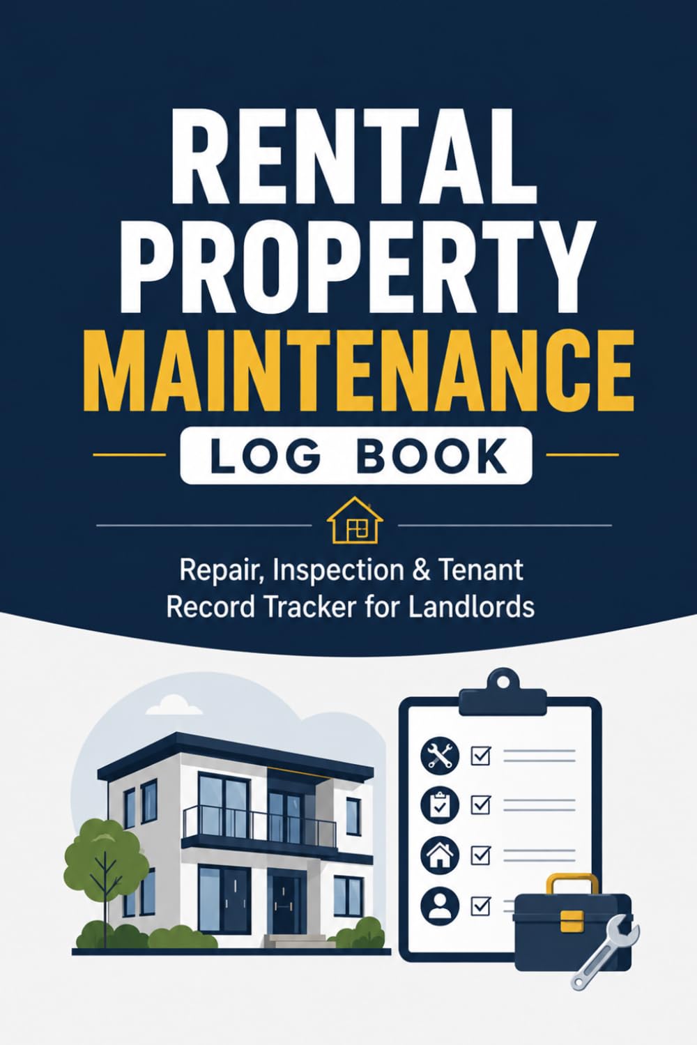 Rental Property Maintenance Log Book: Repair, Inspection & Tenant Record Tracker for Landlords baixar o livro de graça
