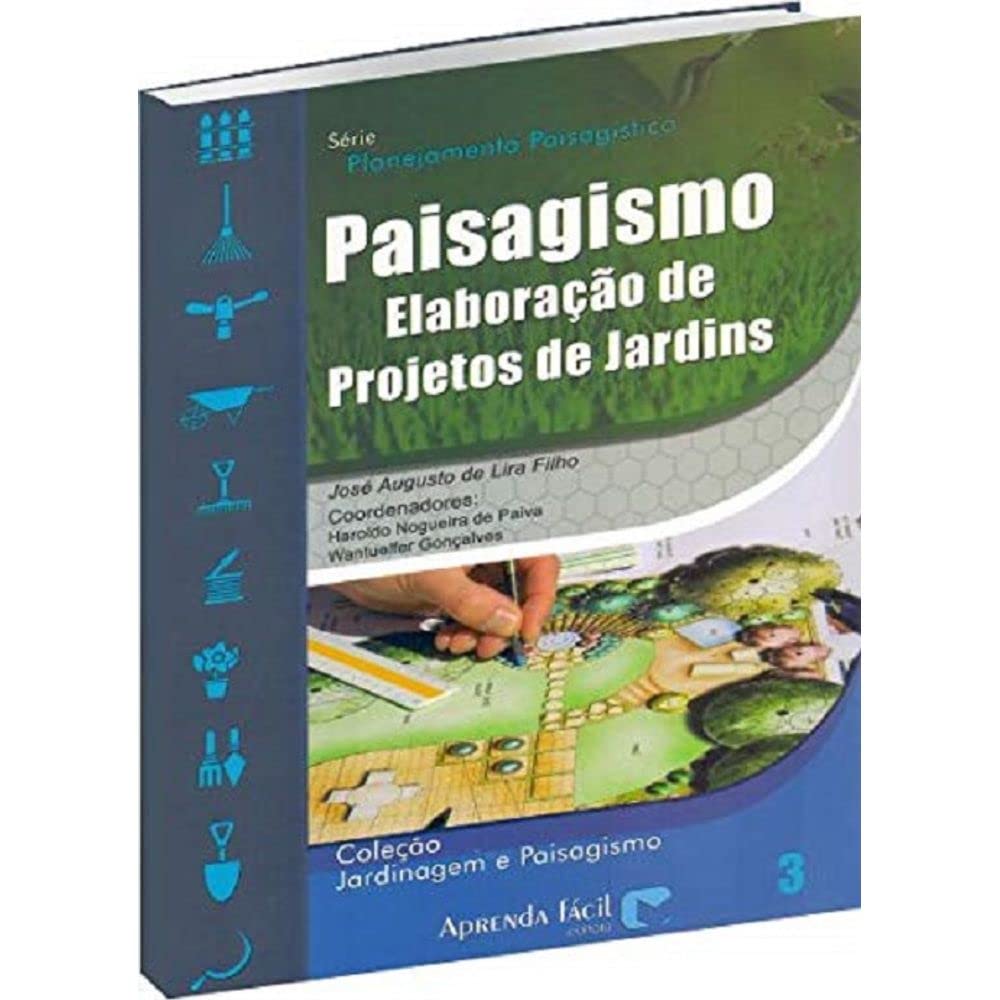 capítulo por capítulo baixar Paisagismo. Elaboração de Projetos de Jardins - Volume 3. Coleção Jardinagem e Paisagismo