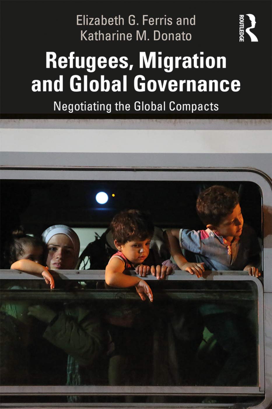 ler totalmente Refugees, Migration and Global Governance: Negotiating the Global Compacts (English Edition)