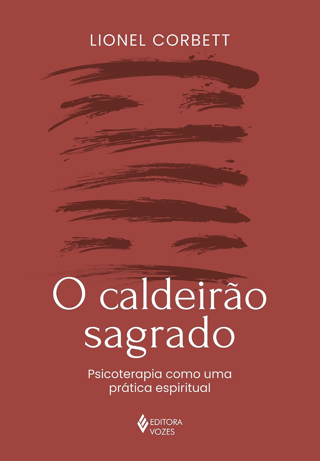 ler totalmente O caldeirão sagrado: Psicoterapia como uma prática espiritual