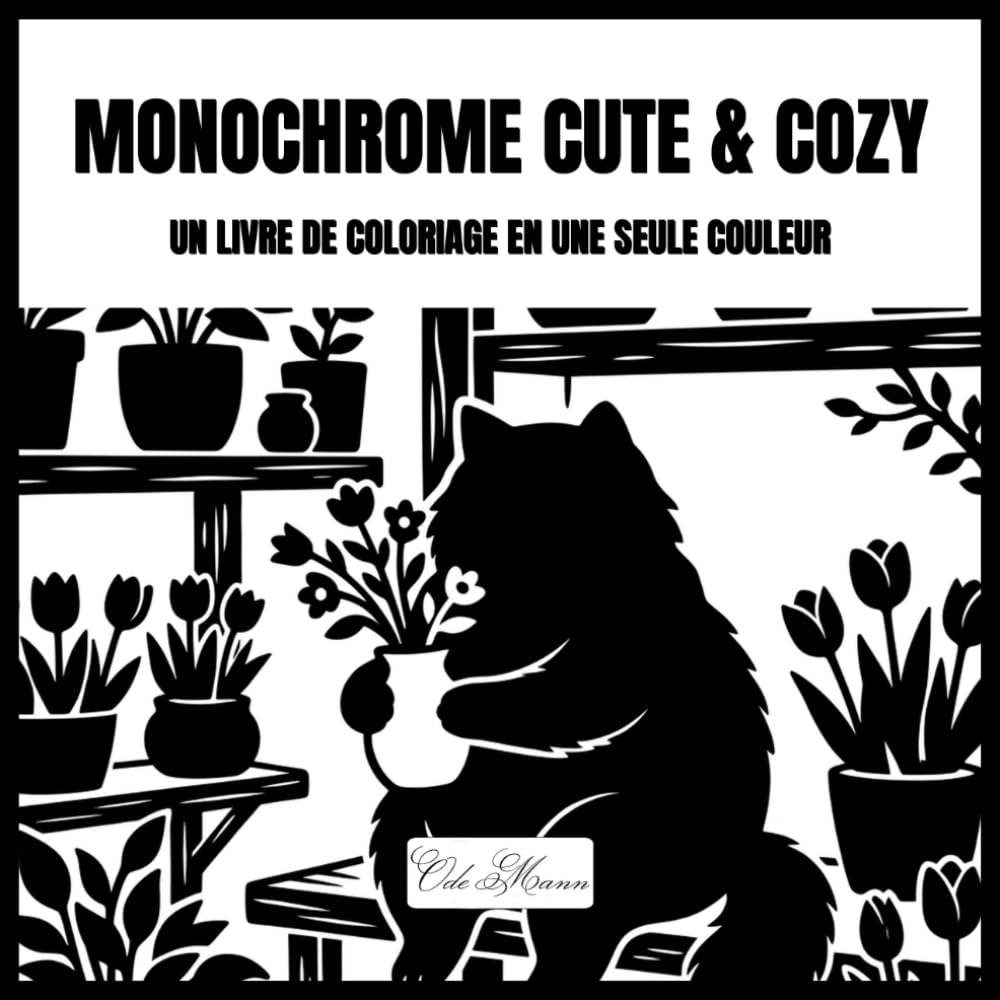 ler totalmente Monochrome Cute and Cozy Livre de Coloriage: Coloriage en une Seule Couleur pour la Detente – Coloriage Facile, Cosy et Anti-Stress pour Adultes,... colorier avec un seul feutre (French Edition)