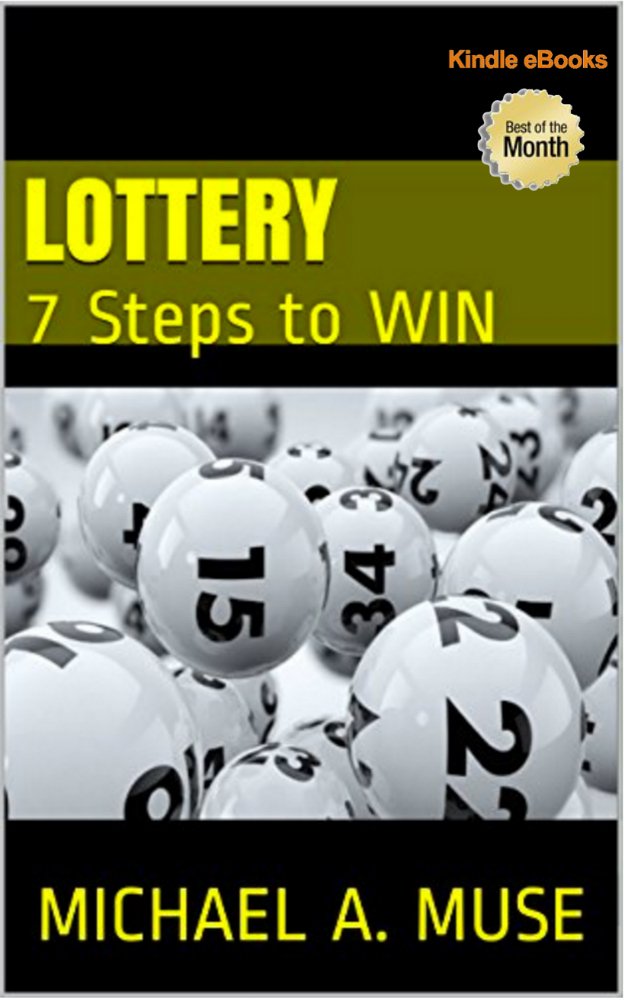 ler totalmente HOW TO WIN THE LOTTERY - In 7 Steps: Strategies to Win Your Favorite Lotto (English Edition)