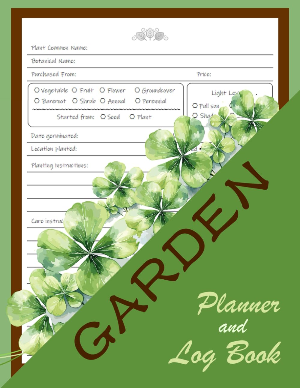 Garden Log Book: Gardening Organizer for all Gardeners Flowers, Vegetable Growing to Keep Track on Plants Profiles and Monthly Planner for 1 year baixar livro de graça