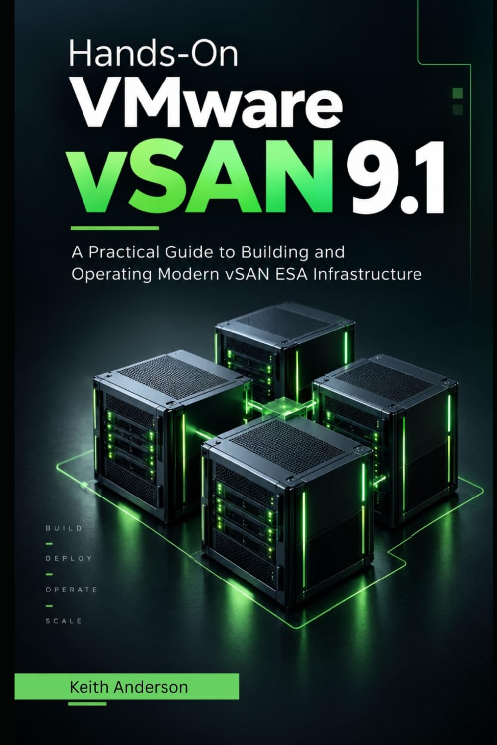 capítulo por capítulo baixar Hands-On VMware vSAN 9.1: A Practical Guide to Building and Operating Modern vSAN ESA Infrastructure