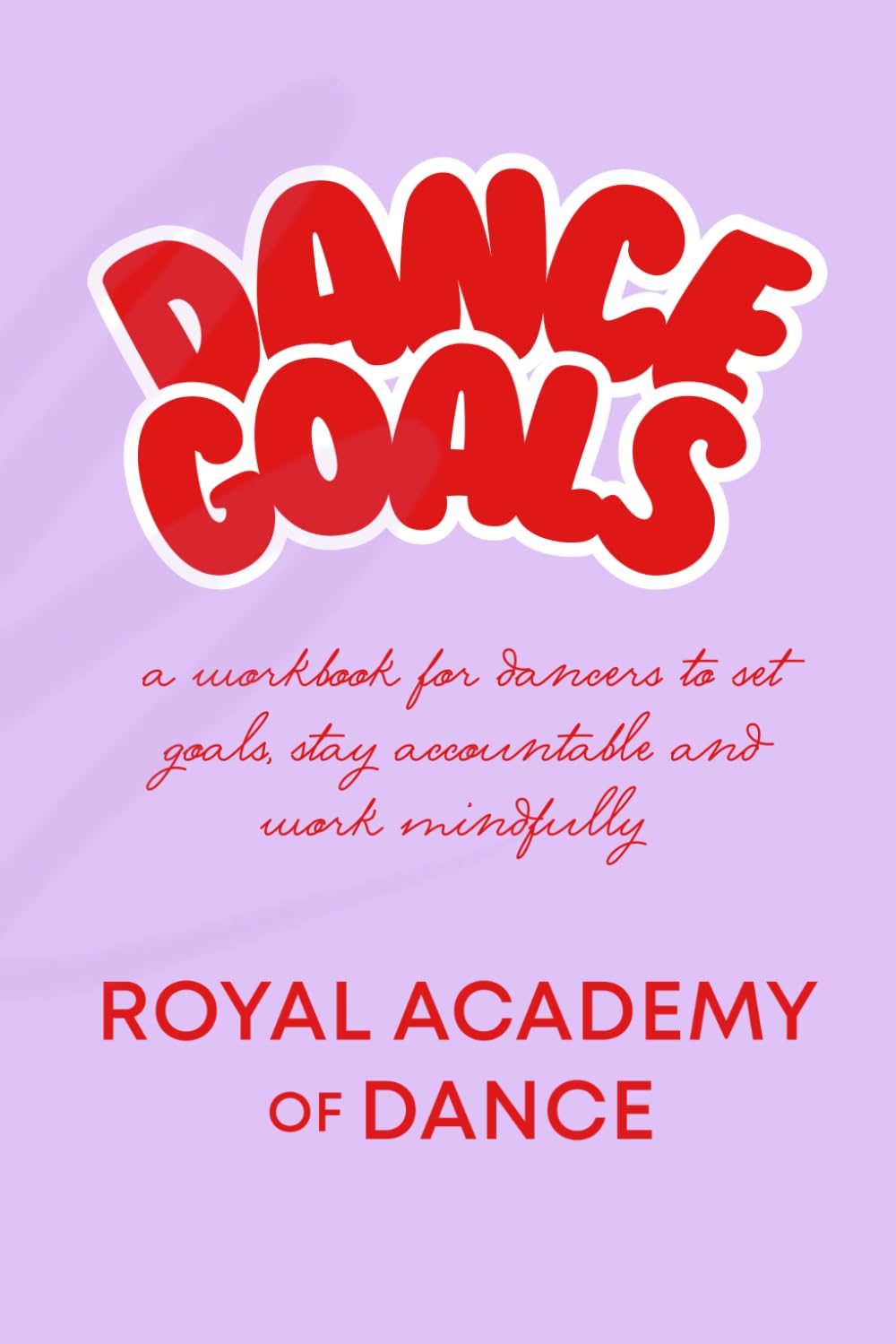 Dance Goals: RAD