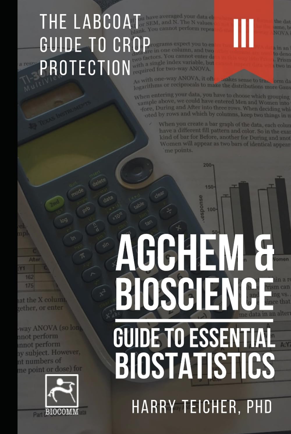 ler totalmente GUIDE TO ESSENTIAL BIOSTATISTICS: AGCHEM & BIOSCIENCE (THE LABCOAT GUIDE TO CROP PROTECTION)