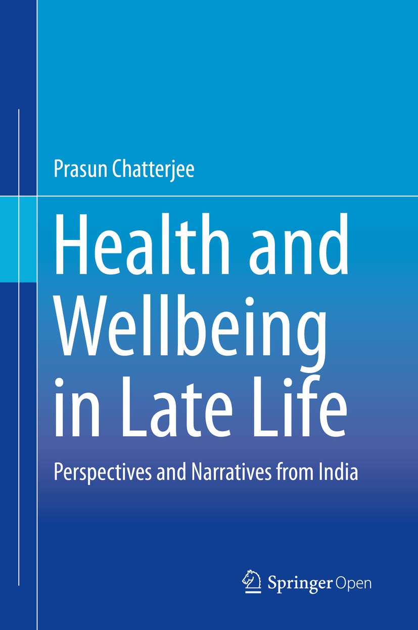 ler totalmente Health and Wellbeing in Late Life: Perspectives and Narratives from India (English Edition)