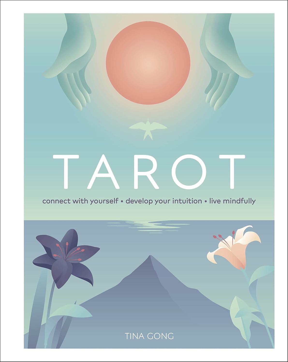 Tarot: Connect With Yourself, Develop Your Intuition, Live Mindfully (English Edition) baixar livro de graça