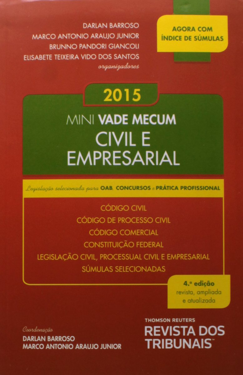 Mini Vade Mecum Civil e Empresarial. Legislação Selecionada Para OAB, Concursos e Prática Profissional baixar livro de graça