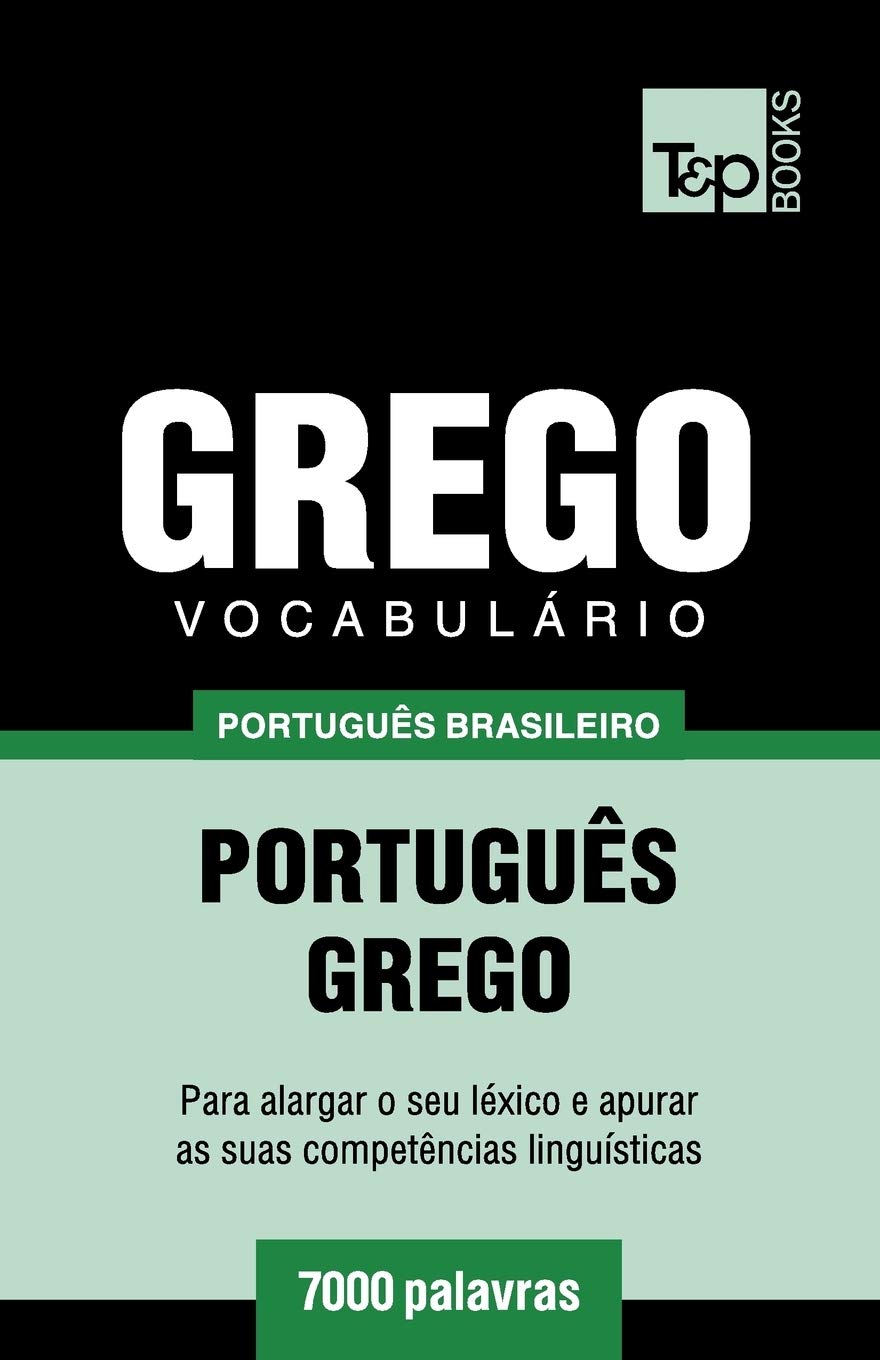 Vocabulário Português Brasileiro-Grego - 7000 palavras: 87 baixar o livro de graça