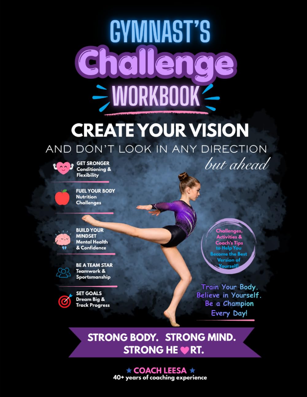 Gymnast's Challenge Workbook: Create Your Vision and Don't Look In Any Direction But Ahead baixar o livro de graça